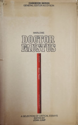 Marlowe: Doctor Faustus (Casebook Series)