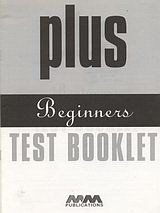 Plus Beginners: Test Booklet
