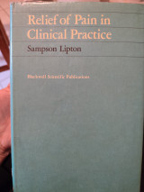 Relief of Pain in Clinical Practice
