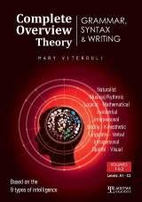 Complete Overview Theory - Grammar, Syntax and Writing: Volumes 1 and 2