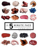 The 5-Minute Face
