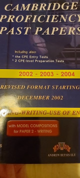 Cambridge proficiensy past papers 2002 2003 2004 reading writing use of english
