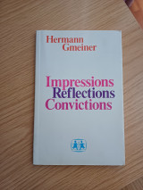 Impressions Reflections Convictions