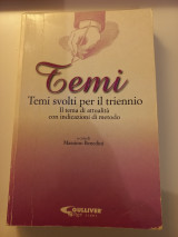 Il tema di attualità con indicazioni di metodo. Temi svolti per il triennio