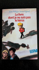 Le livre dont je ne suis pas le héros