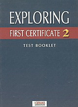 Exploring First Certificate 2: Test Booklet
