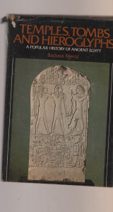 Temples, Tombs, and Hieroglyphs