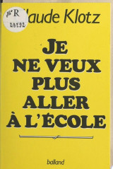 Je ne veux plus aller à l'école