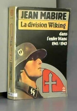 La Division Wiking : Dans l'enfer blanc, 1941-1943