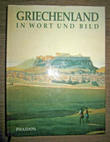 Griechenland in Wort und Bild