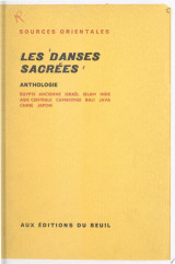 Les danses sacrées : anthologie