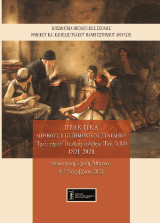 Ὑμεῖς γὰρ ἐπ' ἐλευθερίᾳ ἐκλήθητε (Γαλ. 5,13)’ 1821-2021: Πρακτικά Διεθνούς Επιστημονικού Συνεδρίου 4-7 Νοεμβρίου 2021