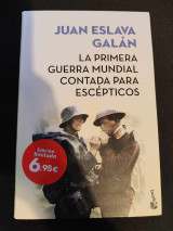 La Primera Guerra Mundial Contada Para Escépticos