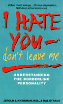 I Hate You, Don't Leave Me