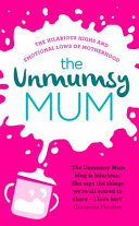 The Unmumsy Mum