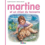 Les albums de Martine Martine et un chien du tonnerre