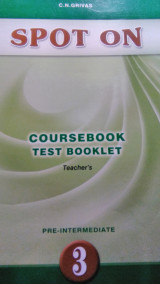 Spot on 3 coursebook test booklet teacher's