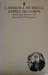 Esprit de Corps - Sketches from Diplomatic Life