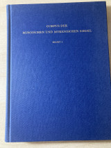 Corpus der minoischen und mykenischen Siegel. Beiheft V.