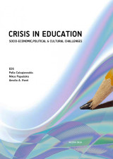 Crisis in Education. Socio-economic, political & cultural challenges.