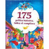 175 petites histoires, fables et comptines