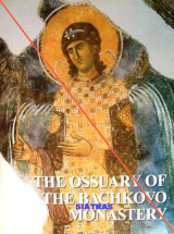 The Ossuary of the Bachkovo Monastery