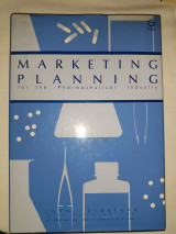 Marketing Planning for the Pharmaceutical Industry