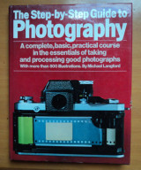 Step by Step Guide to Photography