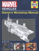 Marvel Vehicles Owners Workshop