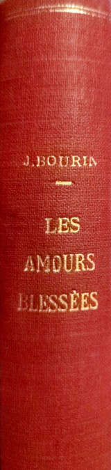 Les amours blessées