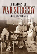 A History of War Surgery