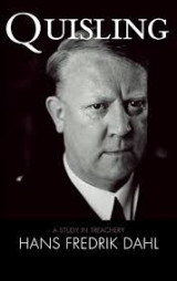 Quisling: a study in treachery. Σκληρόδετο.