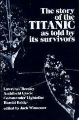 The Story of the Titanic, as Told by Its Survivors