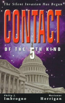 Contact of the 5th Kind