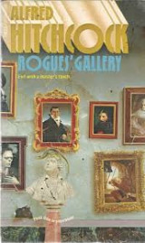 Alfred Hitchcock's Rogue's Gallery