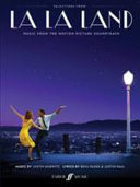 Selections from La La Land music from the motion picture soundtrack : [vocal, piano]