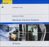 Minimax Fracture Fixation Case Collection – Lower Leg, Ankle Joint, Nonunions, Autogenous Bone Transplantation
