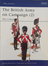 British Army On Campaign (2) 1854-56 : The Crimea (Men-at-Arms, 196)