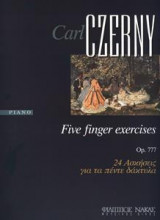 Carl Czerny - Five finger exercises Op.777 / 24 Ασκήσεις για τα πέντε δάκτυλα