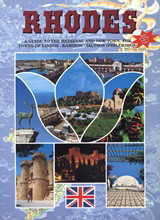 Rhodes: The Medieval and the Modern City Surroundings - Lindos - Kamiros - Ialyssos (Philerimos)