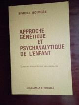 Approche genetique et psychanalytique de l enfant