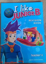 I like Junior B, Revision Book, (Teacher's - βιβλίο καθηγητή)