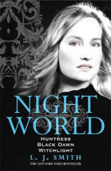 Night World: Huntress v. 3, Bks. 7-9 Night World: Huntress Bind-up