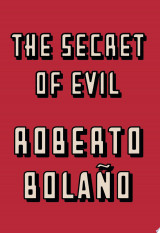 The Secret of Evil