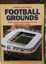 Aerofilms guide: Football Grounds 2003-2004