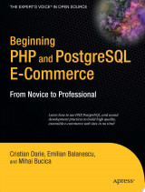 Beginning PHP and PostgreSQL E-Commerce