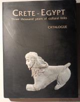 Crete -Egypt. Three thousand years of cultural links