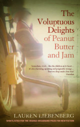 The Voluptuous Delights of Peanut Butter and Jam