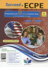 Succeed in Michigan ECPE + Companion + Speak Out - Preparation + 12 Practice Tests with answers - Teacher's Edition