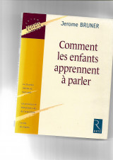 Comment les enfants apprennent à partler.